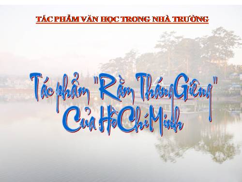 ram thang gieng ho chi minh