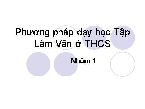 PHƯƠNG PHÁP DẠY HỌC TLV