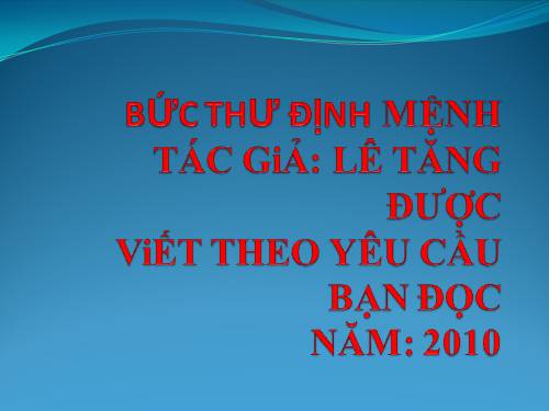 BỨC THƯ ĐỊNH MỆNH