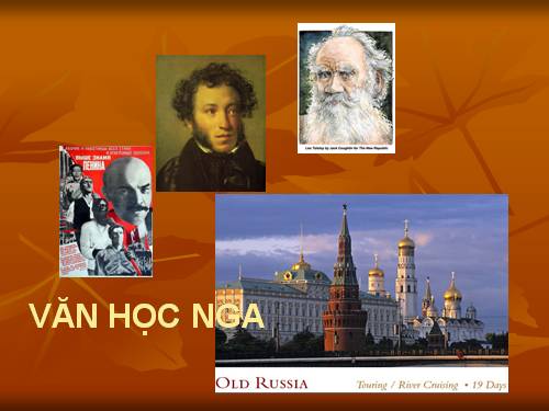 Ngữ văn: Văn học Nga