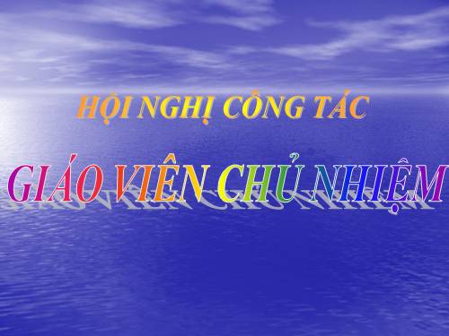 Hội nghị công tác giáo viên chủ nhiệm