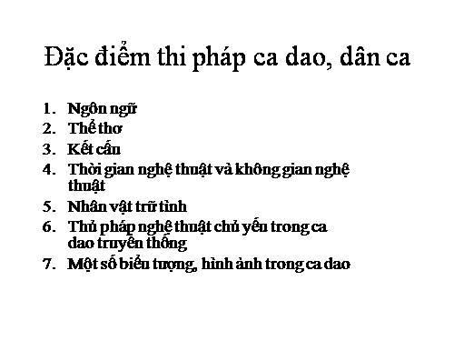 đặc điểm thi pháp ca dao, dân ca