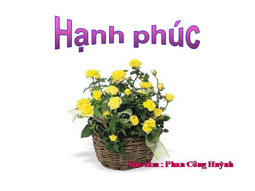 Hạnh phúc trong tầm tay