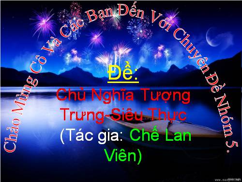 Chủ Nghĩa Tượng Trưng-Siêu Thực