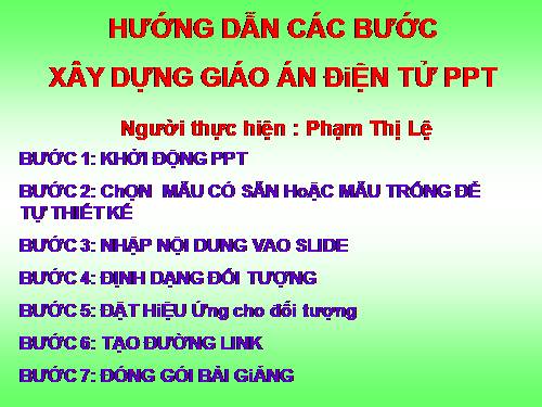 Hướng dẫn Thiết kế giáo án điẹn tử PPT