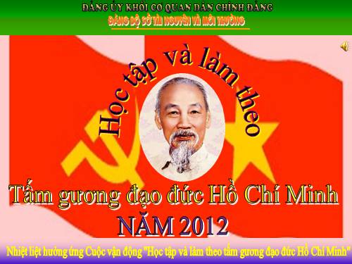 Học tập và làm theo tấm gương đạo đức năm 2012