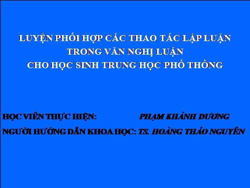 Luyện tập các phương pháp nghị luận cho học sinh THPT