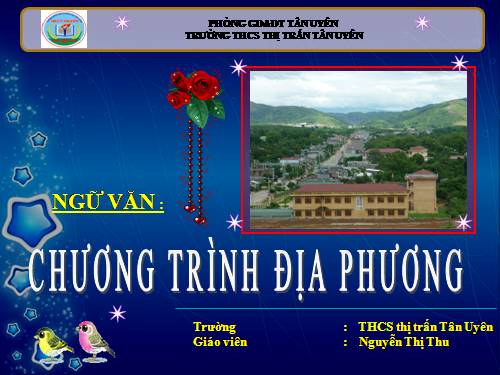 CHƯƠNG TRÌNH NGỮ VĂN ĐỊA PHƯƠNG - LAI CHÂU - THƠ DUY TÚ.