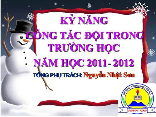 Kỹ năng công tác Đội