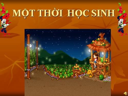 MỘT THỜI HỌC SINH