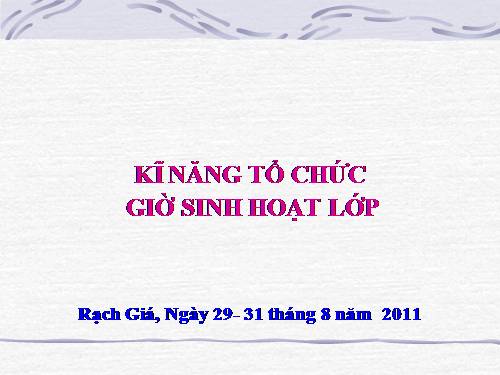 ky nang to chuc gio sinh hoat lop