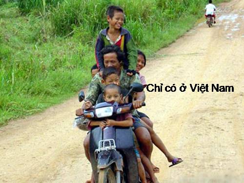 Chỉ có ở Việt Nam