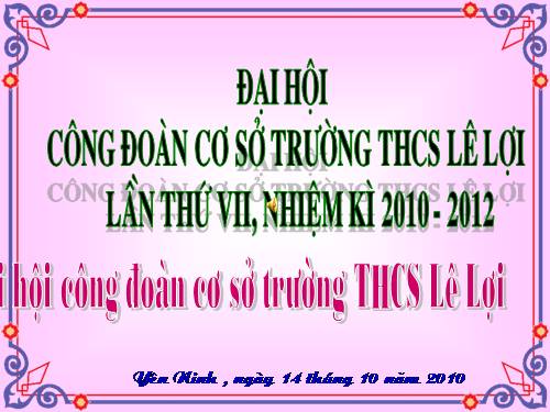 ĐẠI HỘI CÔNG ĐOÀN