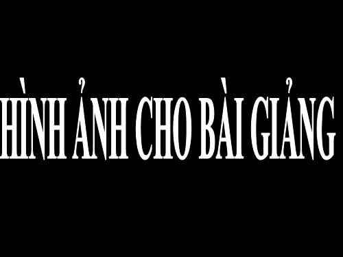 Hình ảnh cho bài giảng