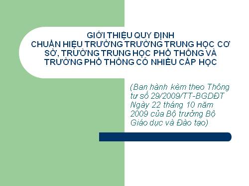 ĐÁNH GIÁ CHUẨN HIỆU TRƯỞNG