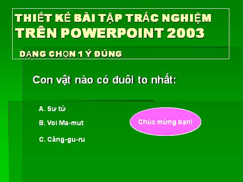 THIẾT KẾ BÀI TẬP TRĂC NGHIỆM