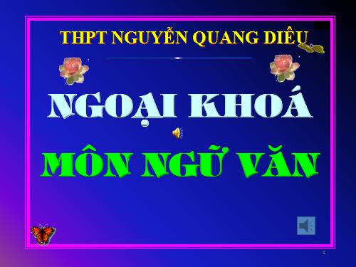 Ngoại khoá Ngữ Văn rất hay