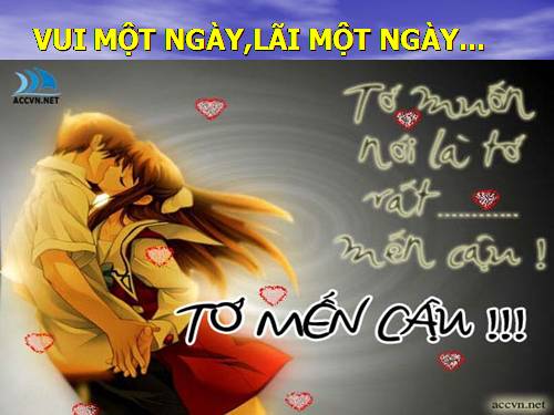 VUI MỘT NGÀY,LÃI MỘT NGÀY