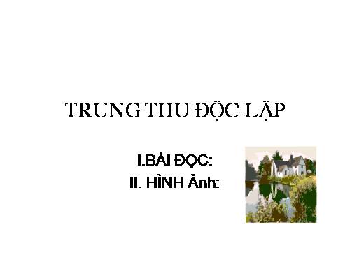 trung thu độc lập