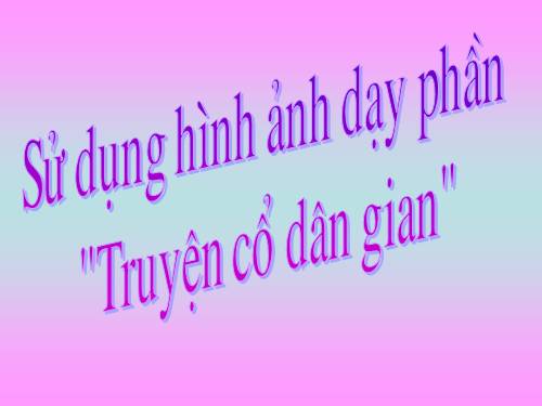 Một số hình ảnh dạy VHDG lớp 6