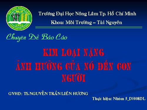 ảnh hưởng của kim loại nặng đối với sức khỏe con người