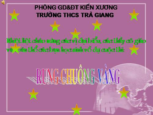 RUNG CHUONG VANG( THCS)