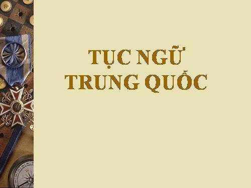 tục ngữ TQ