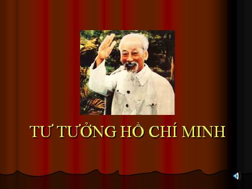 tu tuong ho chi minh