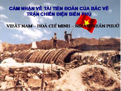 bac ho voi dien bien phu