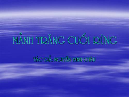 Mảnh trăng cuối rừng