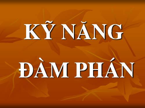 Kỹ năng đàm Phán
