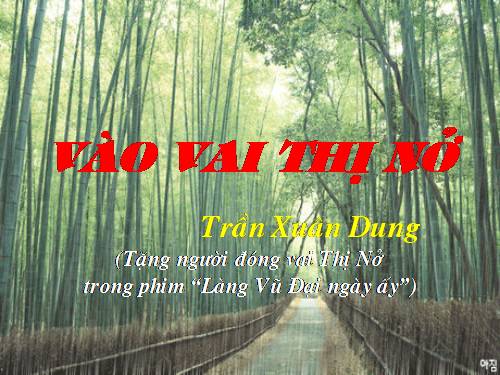 Vào vai Thị Nở