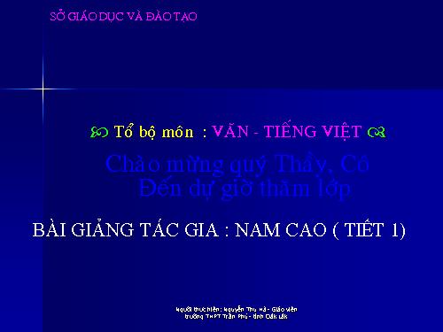 NAM CAO ( TIẾT 1)