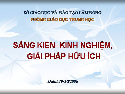 MỘT SỐ YÊU CẦU VỀ SKKN-GPHI