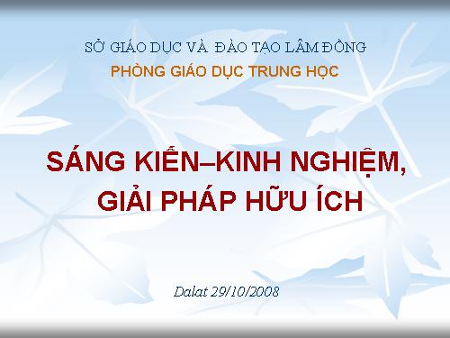 MỘT SỐ YÊU CẦU VỀ SKKN-GPHI