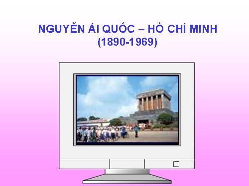 Tác gia Nguyễn Ái Quốc - Hồ Chí Minh