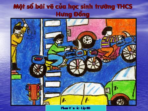 moi cac ban tham khao tranh ve cua hoc sinh truong thcs hung dong
