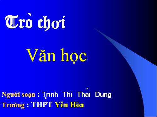 TRÒ CHƠI VĂN HỌC