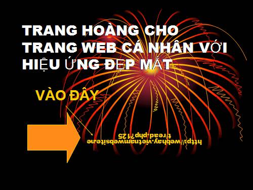 KỶ XẢO TRANG HOÀNG WEB CÁ NHÂN