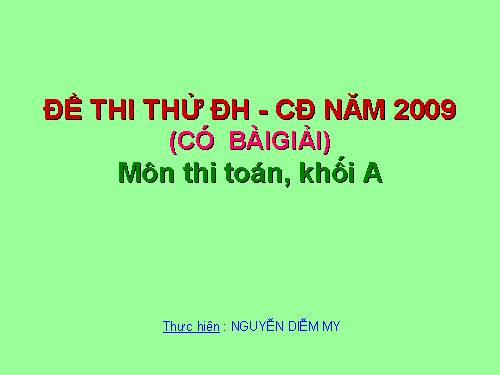 ĐỀ THI THỬ TOÁN(KHỐI A),CÓ BÀI GIẢI