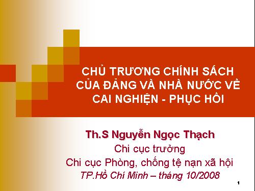 Chủ truơng và chính sách của Đảng về phòng chống ma tú