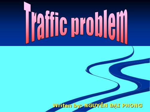 TRAFFIC PROBLEM