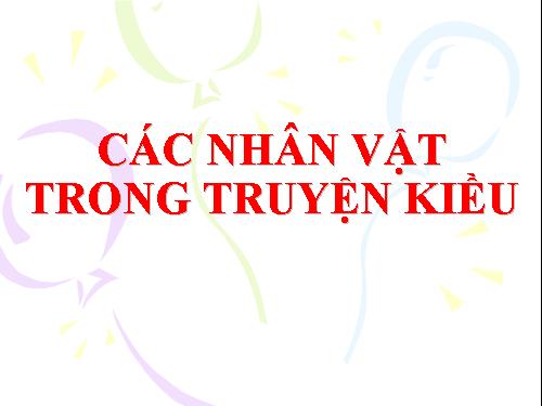 Các nhân vật trong Truyện Kiều