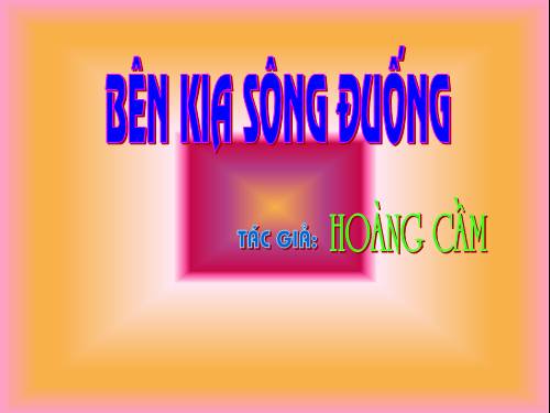 Bên kia Sông Đuống của Hoàng Cầm