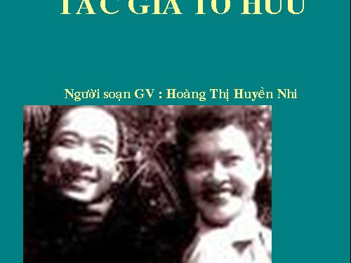 Tác gia Tố Hữu