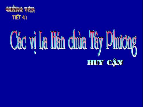 Các vị La Hán chùa Tây Phương