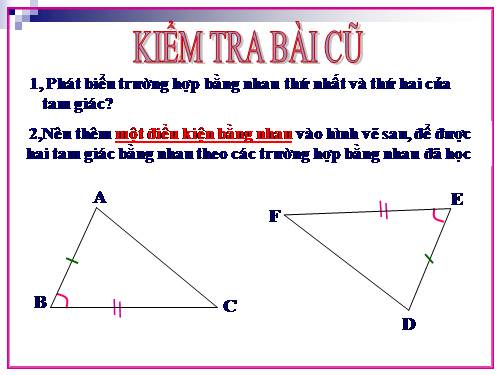 Chương II. §3. Trường hợp bằng nhau thứ nhất của tam giác: cạnh-cạnh-cạnh (c.c.c)