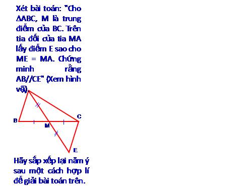 Chương II. §4. Trường hợp bằng nhau thứ hai của tam giác: cạnh-góc-cạnh (c.g.c)