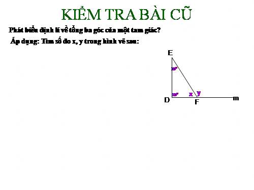 Chương II. §1. Tổng ba góc của một tam giác