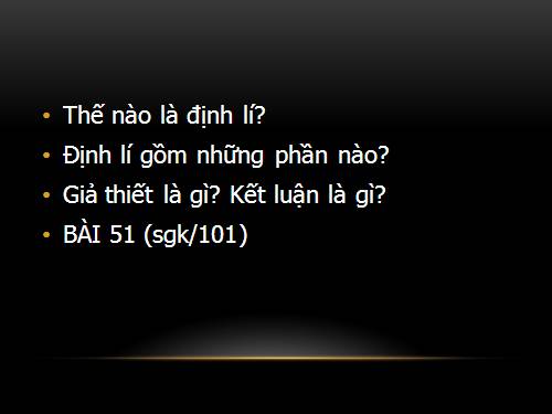 Chương I. §7. Định lí